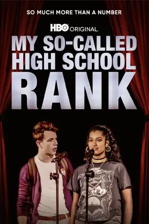 My So-Called High School Rank (2022)