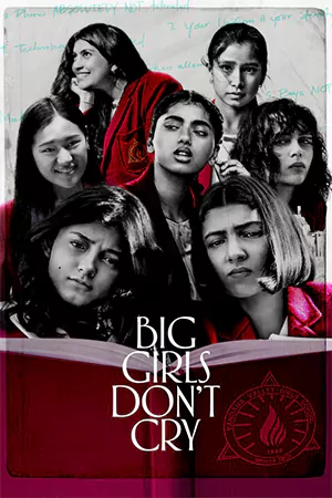 ดูซีรีส์ Big Girls Don’t Cry (2024) โตแล้ว ไม่ร้องไห้ [จบ]