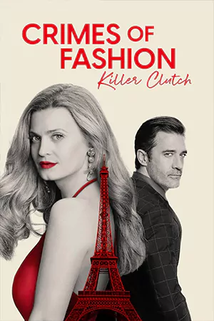 ดูหนัง Crimes of Fashion: Killer Clutch (2024) HD เต็มเรื่อง