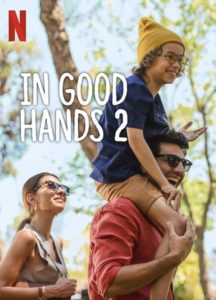In Good Hands 2 ดูหนังฟรีออนไลน์