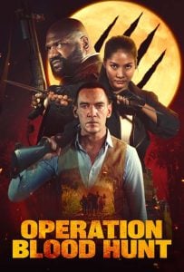 Operation Blood Hunt เว็บดูหนังใหม่ฟรี พากย์ไทย