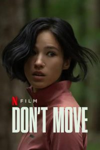 Don’t Move (2024) อย่าขยับ