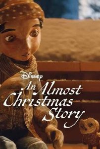 An Almost Christmas Story ดูแอนิเมชั่น แฟนตาซี เรื่องใหม่ๆ