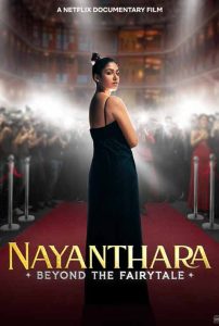 Nayanthara: Beyond the Fairy Tale ดูสารคดี