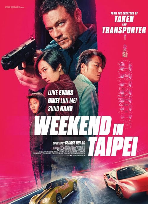 ดูหนังแอคชั่น Weekend in Taipei (2024) เต็มเรื่อง HD ภาพชัด