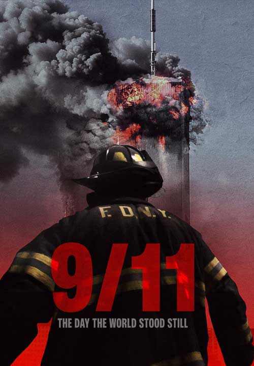 9-11: The Day the World Stood Still (2025)