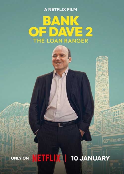 Bank of Dave 2: The Loan Ranger (2025)