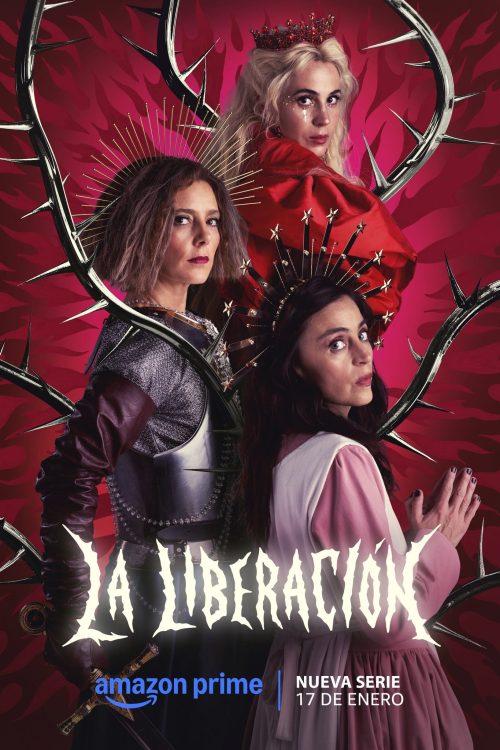 ดูซีรี่ย์ฝรั่ง La liberación (2025)