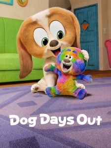 ดูซีรี่ย์ Dog Days Out (2025) ผจญภัยมะหมากับของเล่น