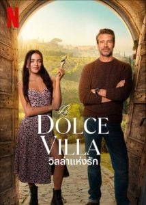 La Dolce Villa (2025) วิลล่าแห่งรัก