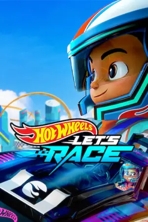 ดูซีรี่ย์ Hot Wheels Let’s Race Season 3 (2025) ฮอตวีลส์ ซิ่งสุดใจให้ถึงฝัน ซีซั่น 3